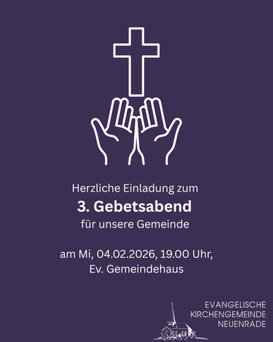 3. Gebetsabend f&uuml;r unsere Gemeinde
